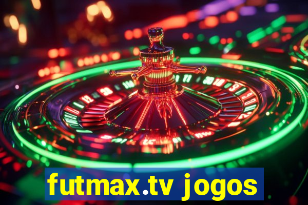 futmax.tv jogos